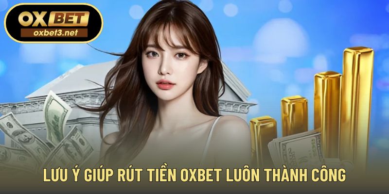 Những điểm cần ghi nhớ trước khi gửi yêu cầu giao dịch